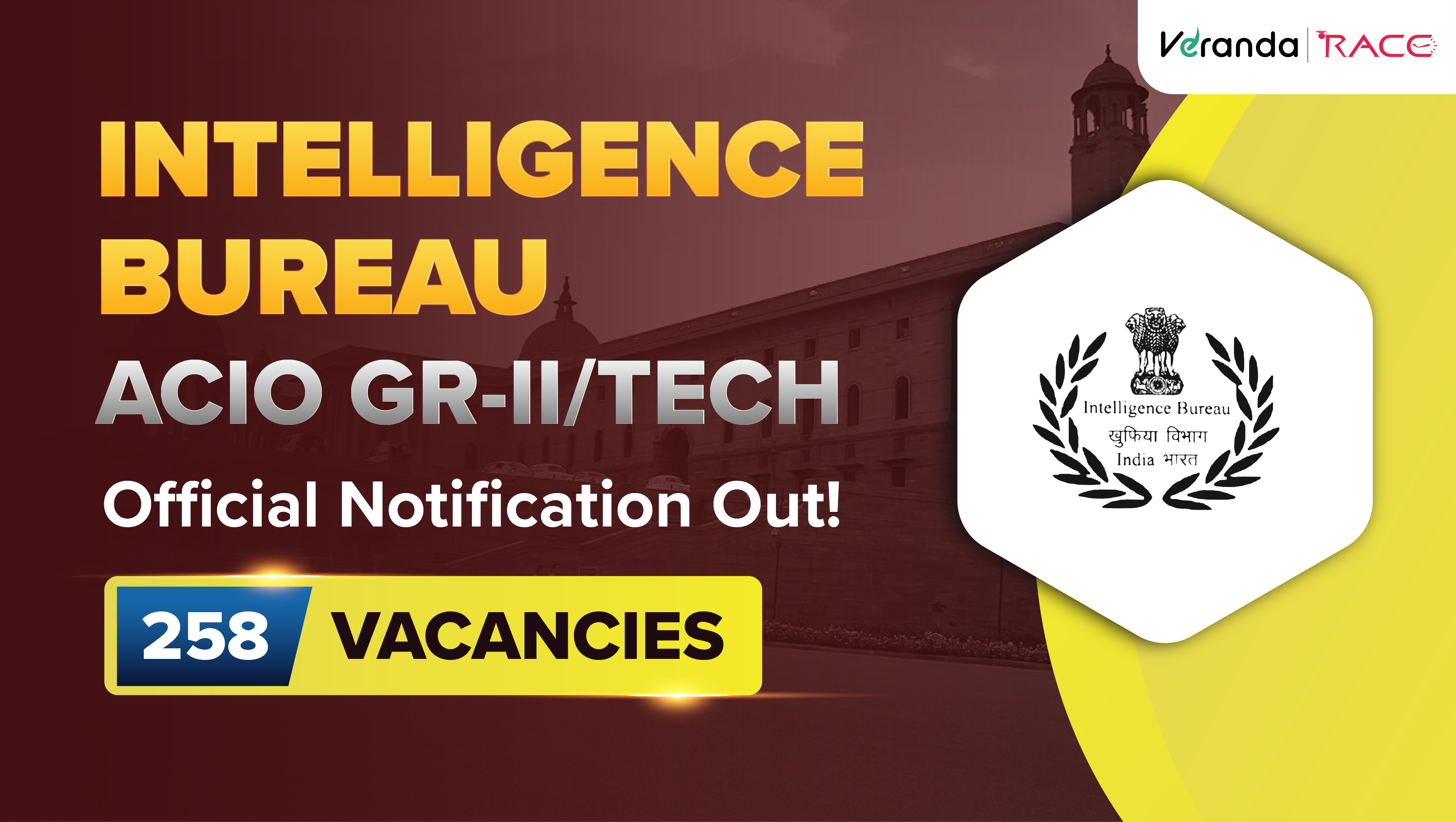 IB ACIO  Gr-II/Tech Recruitment 2025 Notification Out for 258 Posts; Apply Online @ www.mha.gov.in